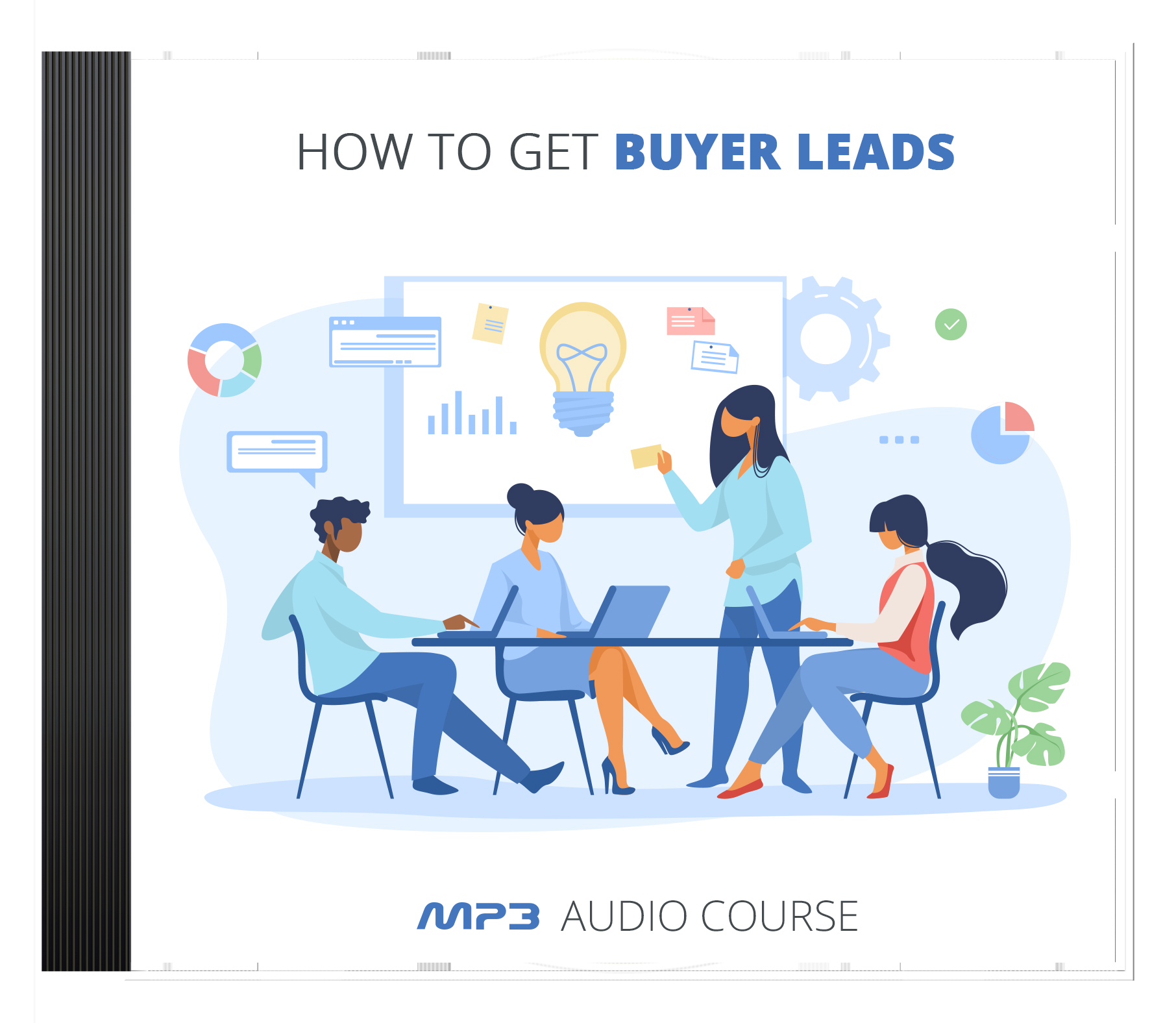 How To Get Buyer Leads Audio Pack